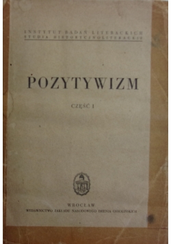 Pozytywizm cz. I , 1950 r.