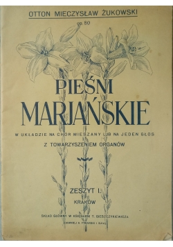 Pieśni Marjańskie, Zeszyt 1