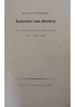 Kameraden vom Edelwiess, 1941r.