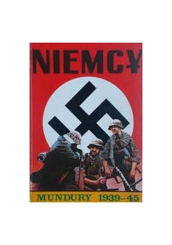 Niemcy. Mundury 1939-45