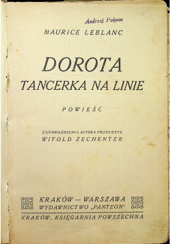 Dorota tancerka na linie/ Książę Jerycho