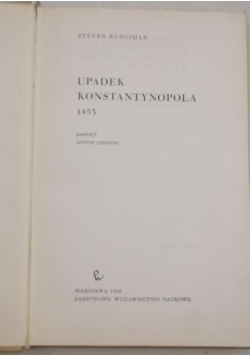 Upadek Konstantynopola 1453 r