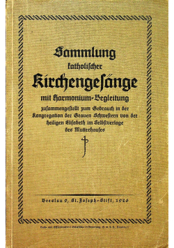 Sammlung fatholischer kirchengesange 1926 r