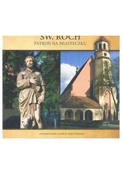 Św. Roch patron na miasteczku + CD