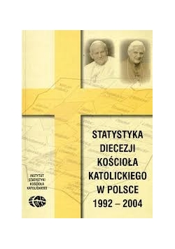 Statystyki diecezji kościoła katolickiego w Polsce 1992-2004