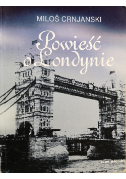 Powieść o Londynie