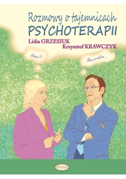Krawczyk Krzysztof - Rozmowy o tajemnicach psychoterapii
