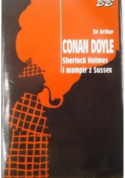 Sherlock Holmes i wampir z Sussex