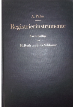 Registrierinstrumente. Zweite Auflage
