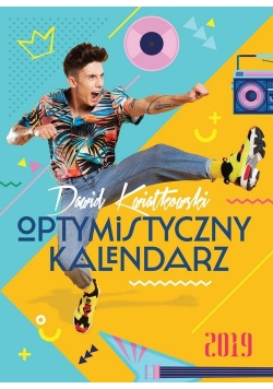 Dawid Kwiatkowski Optymistyczny kalendarz 2019