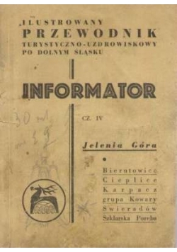 Ilustrowany przewodnik turystyczno-uzdrowiskowy po Dolnym Śląsku, 1947 r.