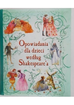 Opowiadania dla dzieci według Shakespeare'a