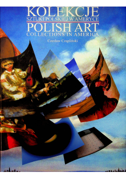 Kolekcje sztuki polskiej w Ameryce