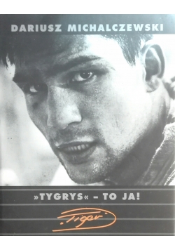 Tygrys to ja