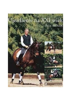 Ujeżdżenie na XXI wiek