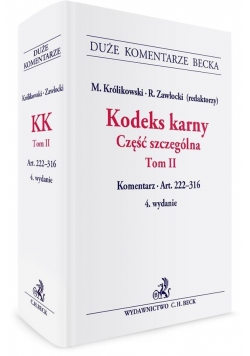 Kodeks karny. Część szczególna. Tom II. Komentarz