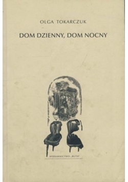 Dom dzienny dom nocny