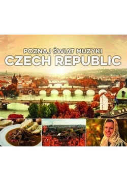 Poznaj świat muzyki Czech Republic