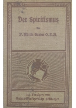 Der Spiritismus, 1910r