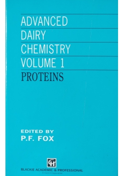Advanced Dairy Chemistry Volume 1 Proteins