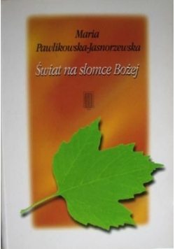 Świat na słomce Bożej
