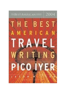 The Best American Travel Writing