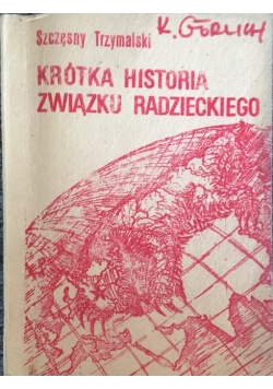 Krótka historia Związku Radzieckiego