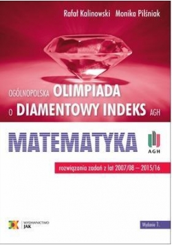 Olimpiada o Diamentowy Indeks AGH.Matematyka
