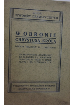 W obronie Chrystusa Króla