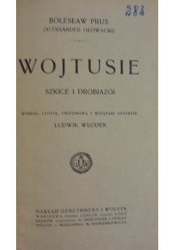 Wojtusie szkice i drobiazgi, 1890r.