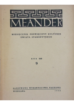Meander, Rok XIII 9