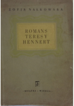 Romans Teresy Hennert ,1949r.