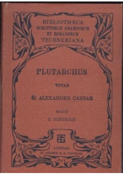 Vitae Parallelae. Alexandri et Caesaris, 1904 r.