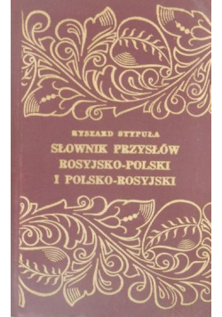 Słownik przysłów rosyjsko polski i polsko rosyjski