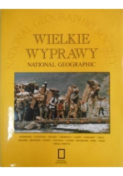 Wielkie wyprawy National Geographic