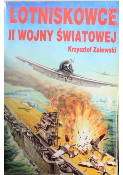 Lotniskowce II wojny światowej cz I
