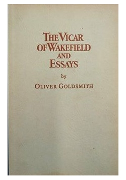 The vicar of wakefield and essays