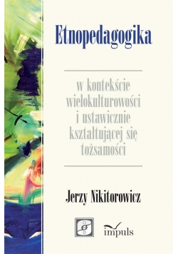 Etnopedagogika w kontekście wielokulturowości...