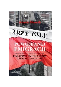 Trzy fale podwojennej emigragji