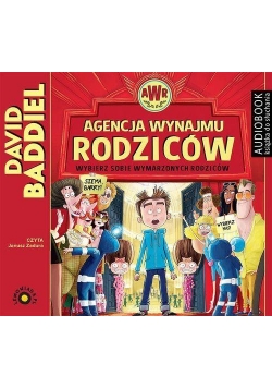 Agencja Wynajmu Rodziców. Audiobook