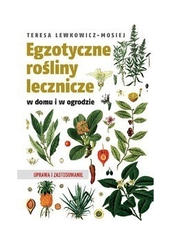 Egzotyczne rośliny lecznicze