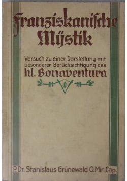 Franziskanische Mystik, 1932 r.