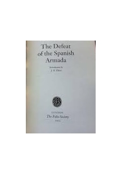The Defeat Of The Spanish Armada
