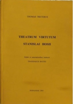 Theatrum Virtutum Stanislai Hosii + autograf Tadeusza Batóga