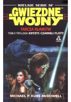 Gwiezdne wojny  Tarcza kłamstw