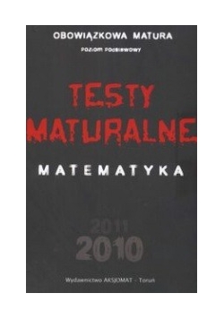 Testy maturalne matematyka