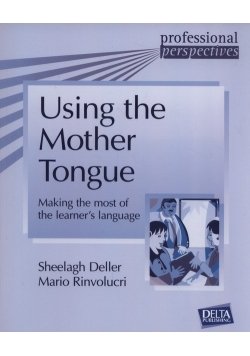 Using the mother tongue