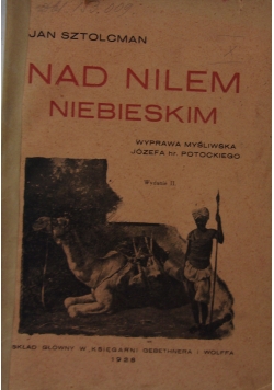 Nad Nilem niebieskim, 1928 r.