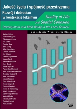 Jakość życia i spójność przestrzenna / Quality of Life and Spatial Cohesion