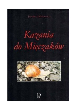Kazania do Mięczaków